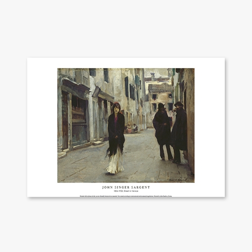 [명화포스터] Street in Venice - 존 싱어 사전트 001